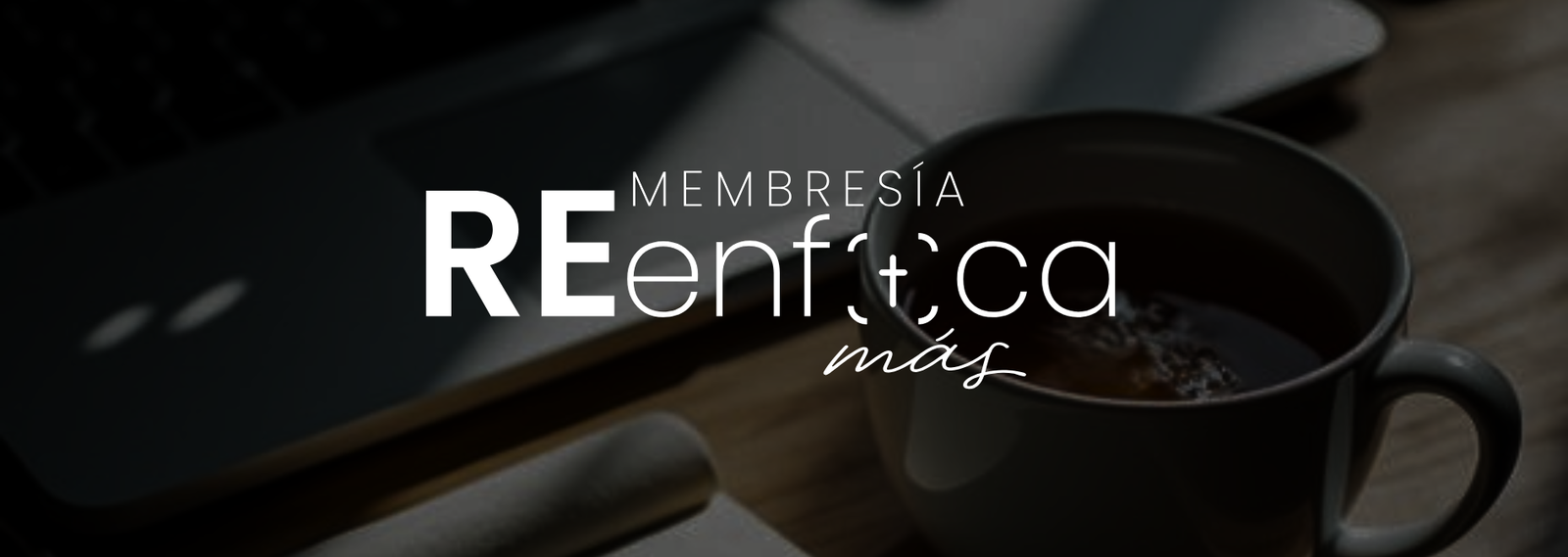 Membresía REenfoca Más